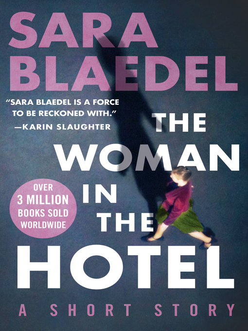 Title details for The Woman in the Hotel by Sara Blaedel - Available